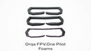 Foam Pack for Orqa FPV.One Pilot (v2)